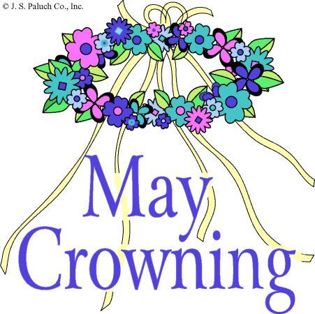 May Crowning - May 12th, 2024