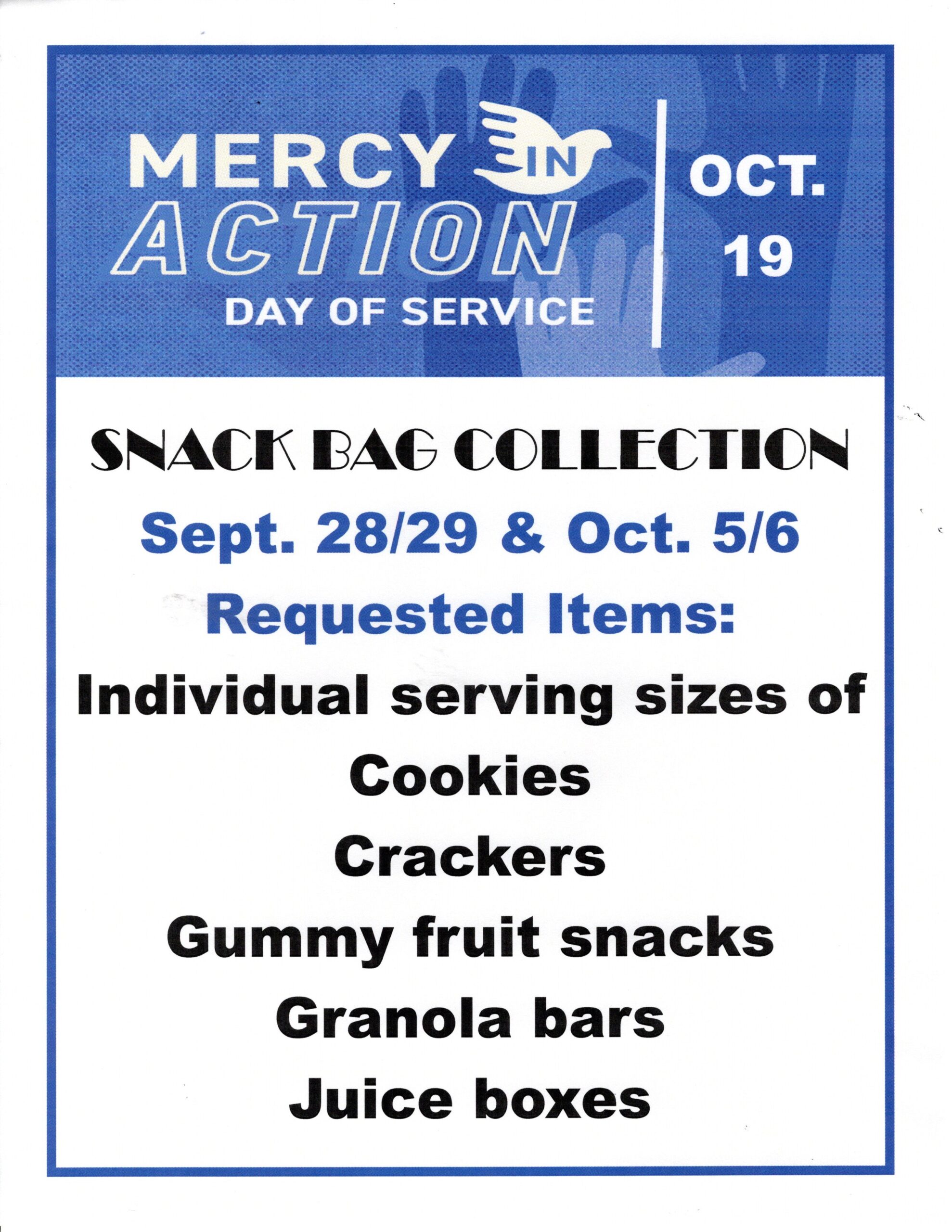 Mercy in Action - Snack Bag Collection -Sept. 28/29 and Oct. 5/6, 2024.