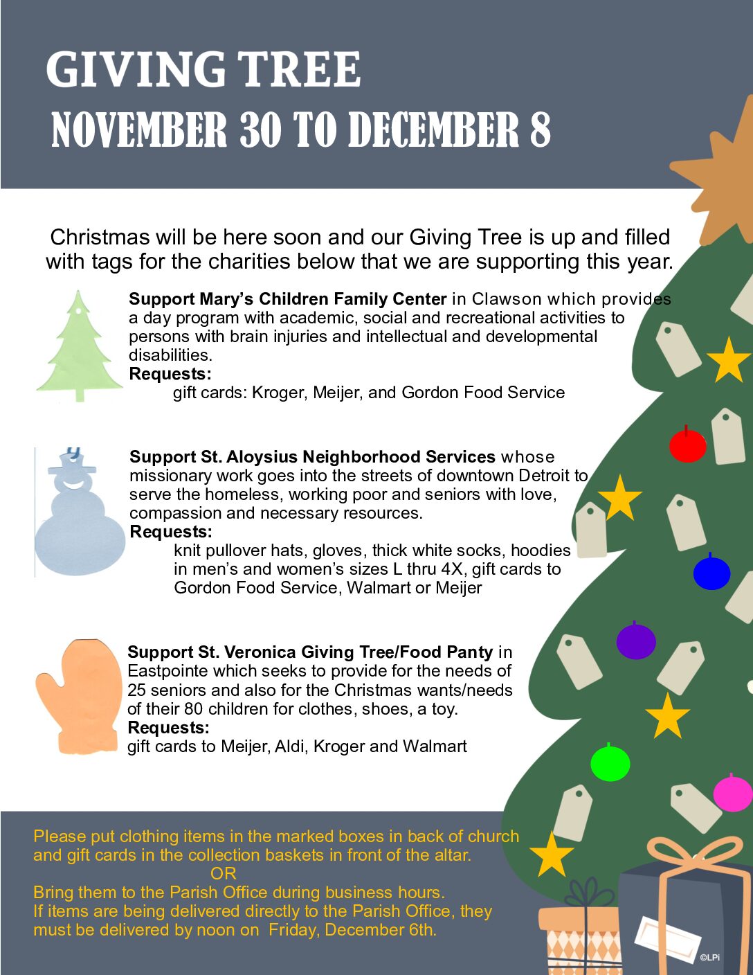 The Giving Trees are up! We will be collecting from November 23rd to December 8th. Merry Christmas!