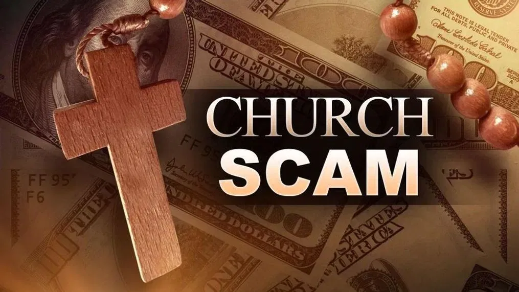 Beware of Scams - Including scams of impersonating pastors