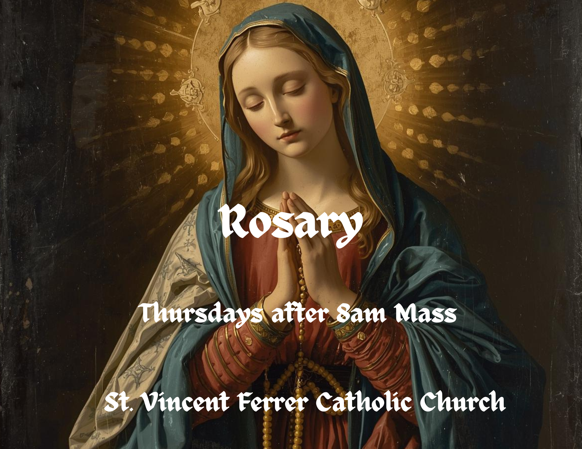 Rosary - Thursdays after 8am Mass