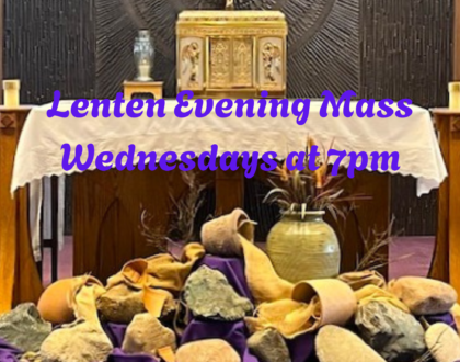 Lent - Wednesday Evening Mass 7pm