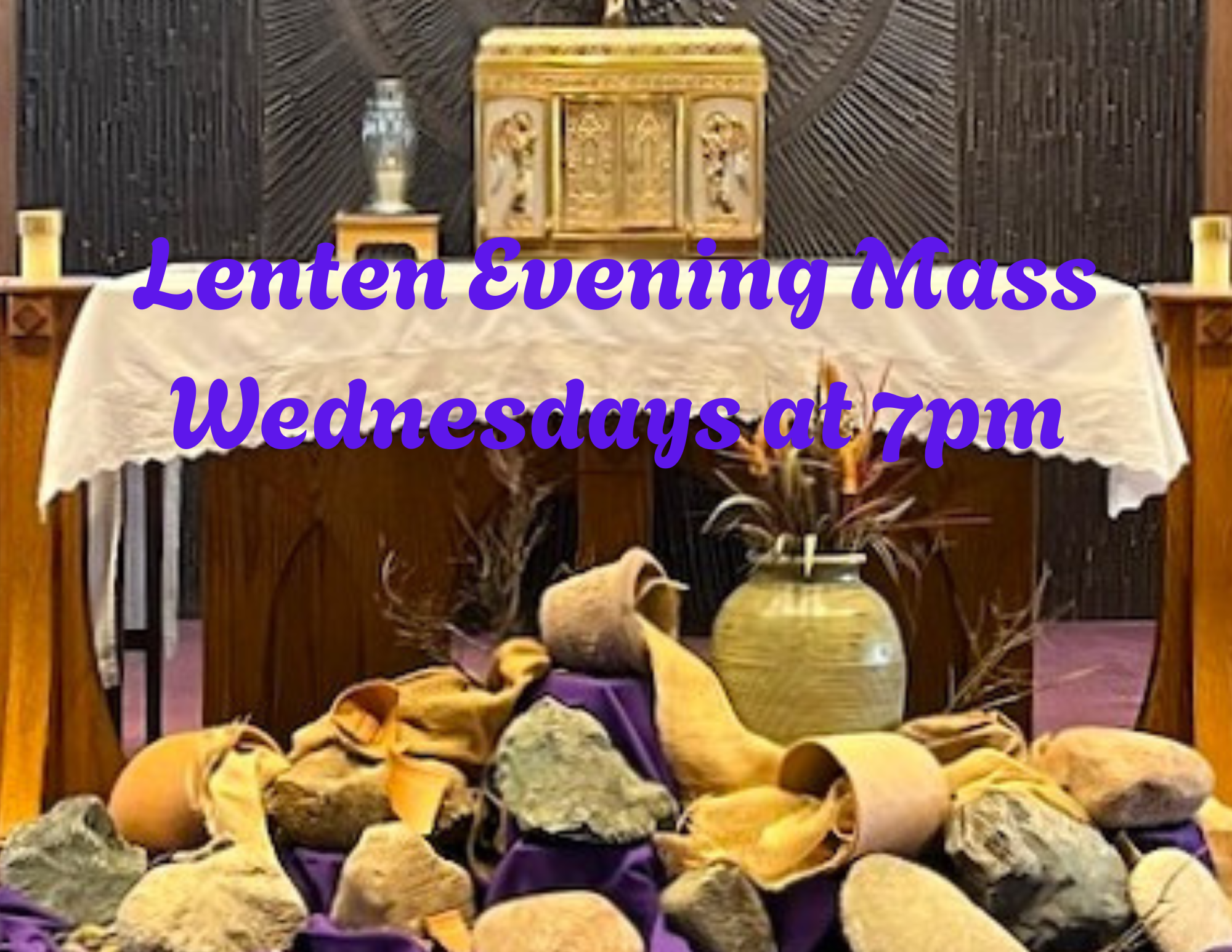 Lent - Wednesday Evening Mass 7pm