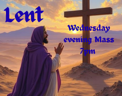 Lent - Wednesday Evening Mass 7pm