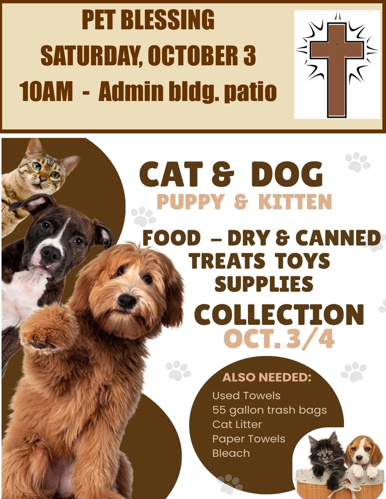 Pet Blessings Saturday, October 3rd. 10am - Admin Bldg. Patio